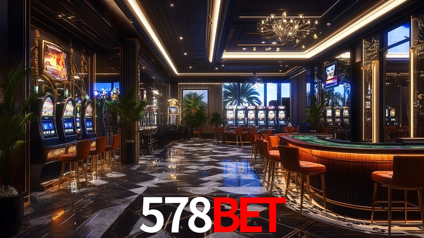 578bet: Jogos de Caça-Níqueis-Altas Recompensas, Roleta-Velocidade, Blackjack-Desafios Máximos